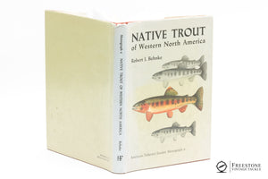 Native Trout of Western North American (R. Behnke) - Limited Ed. Signature Series
