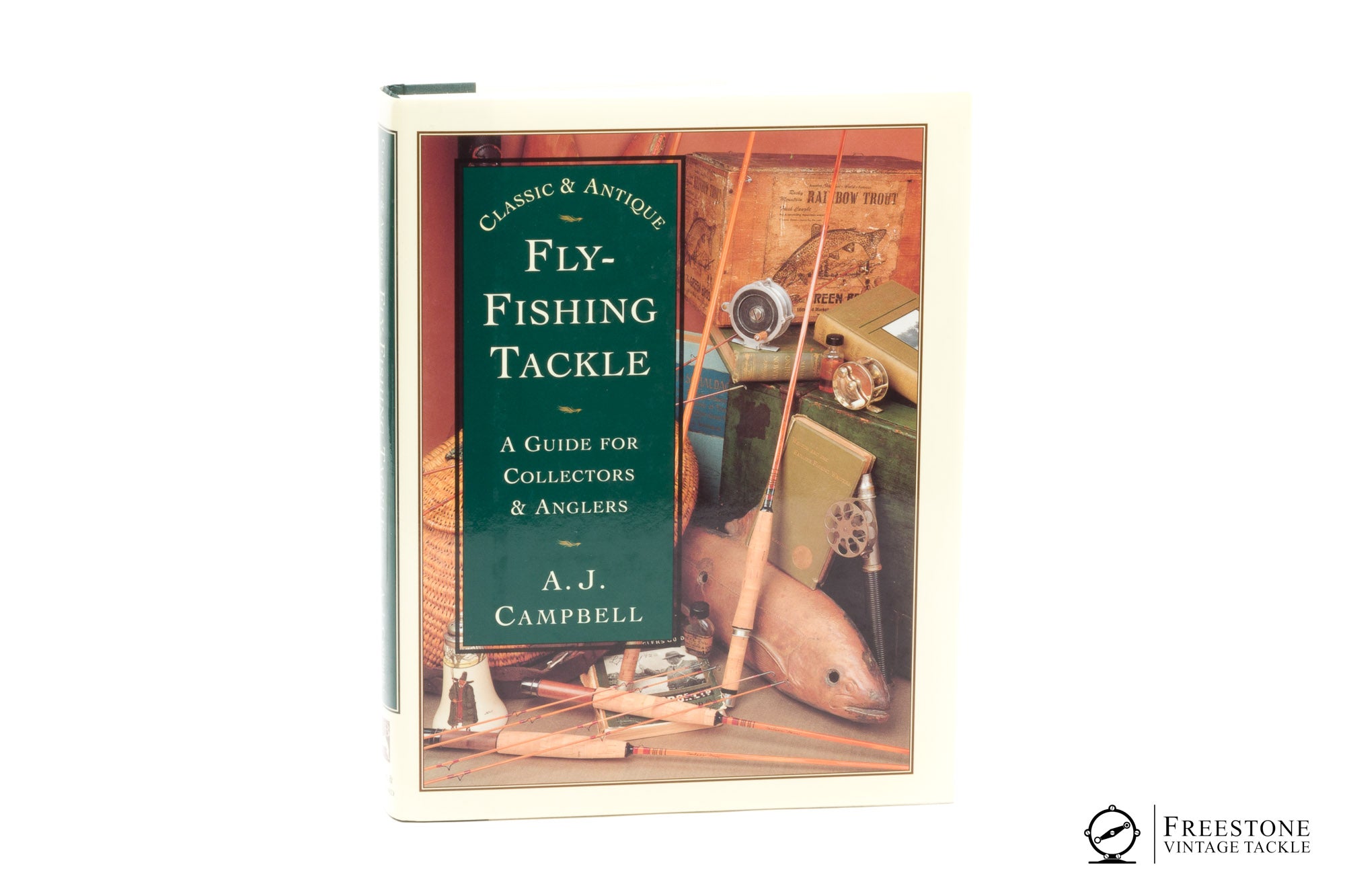 Campbell, A.J. - Classic & Antique Fly-Fishing Tackle - Signed 1st Ed. -  Freestone Vintage Tackle