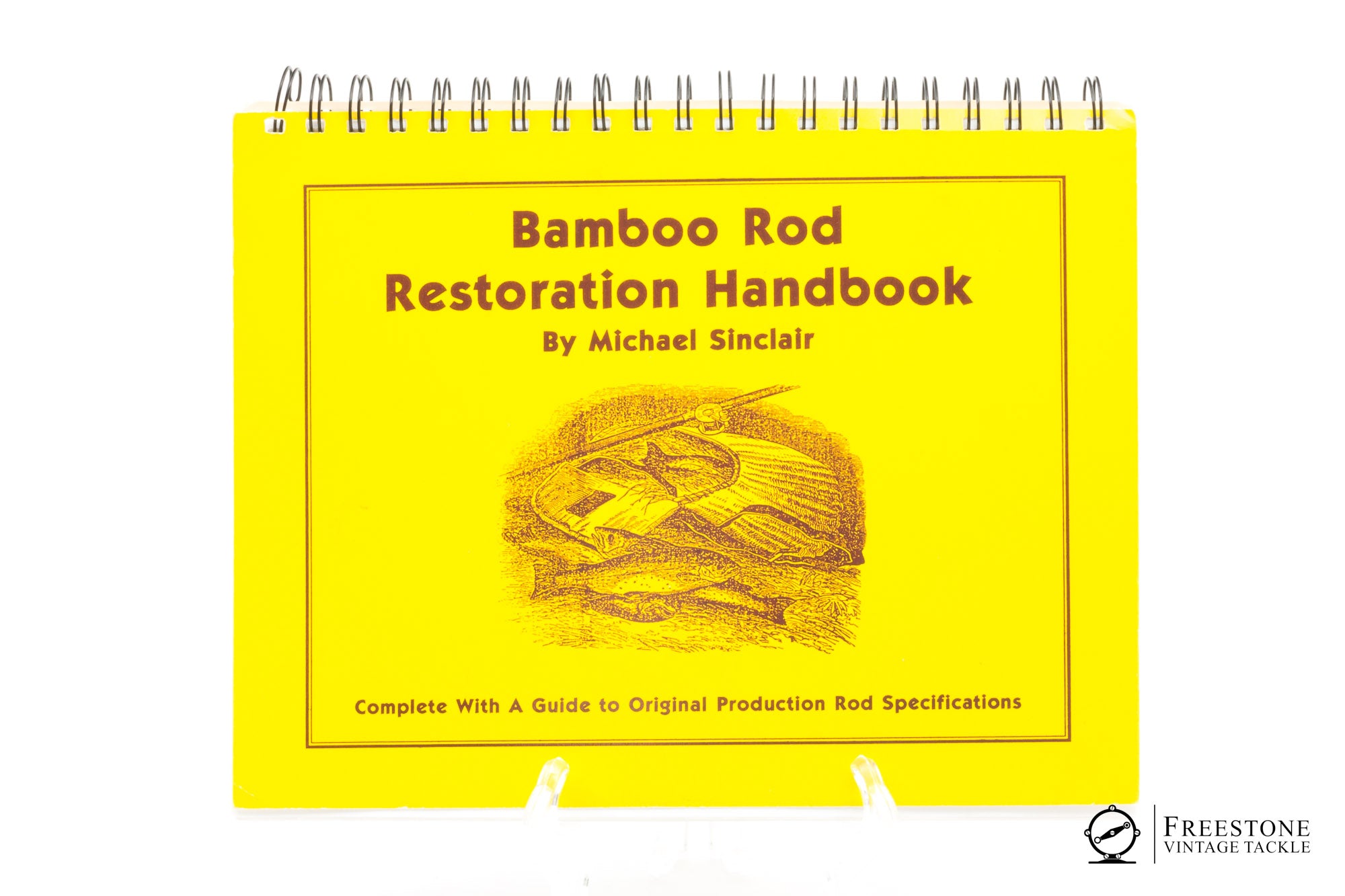 Sinclair, Michael - "Bamboo Rod Restoration Handbook" - Signed