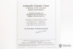 Spurr & Sinclair - "Colorado Classic Cane" - Signed 1st Ed.