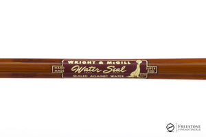 Wright & McGill - 'Water Seal' 8'6" 3/2  Impregnated Bamboo Rod (F.B. Grade)