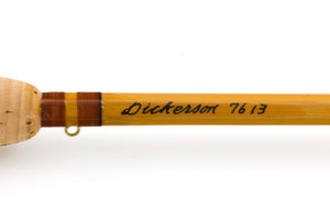 Dickerson, Lyle - Model 7613, 7'6" 2/2 5wt Bamboo Fly Rod