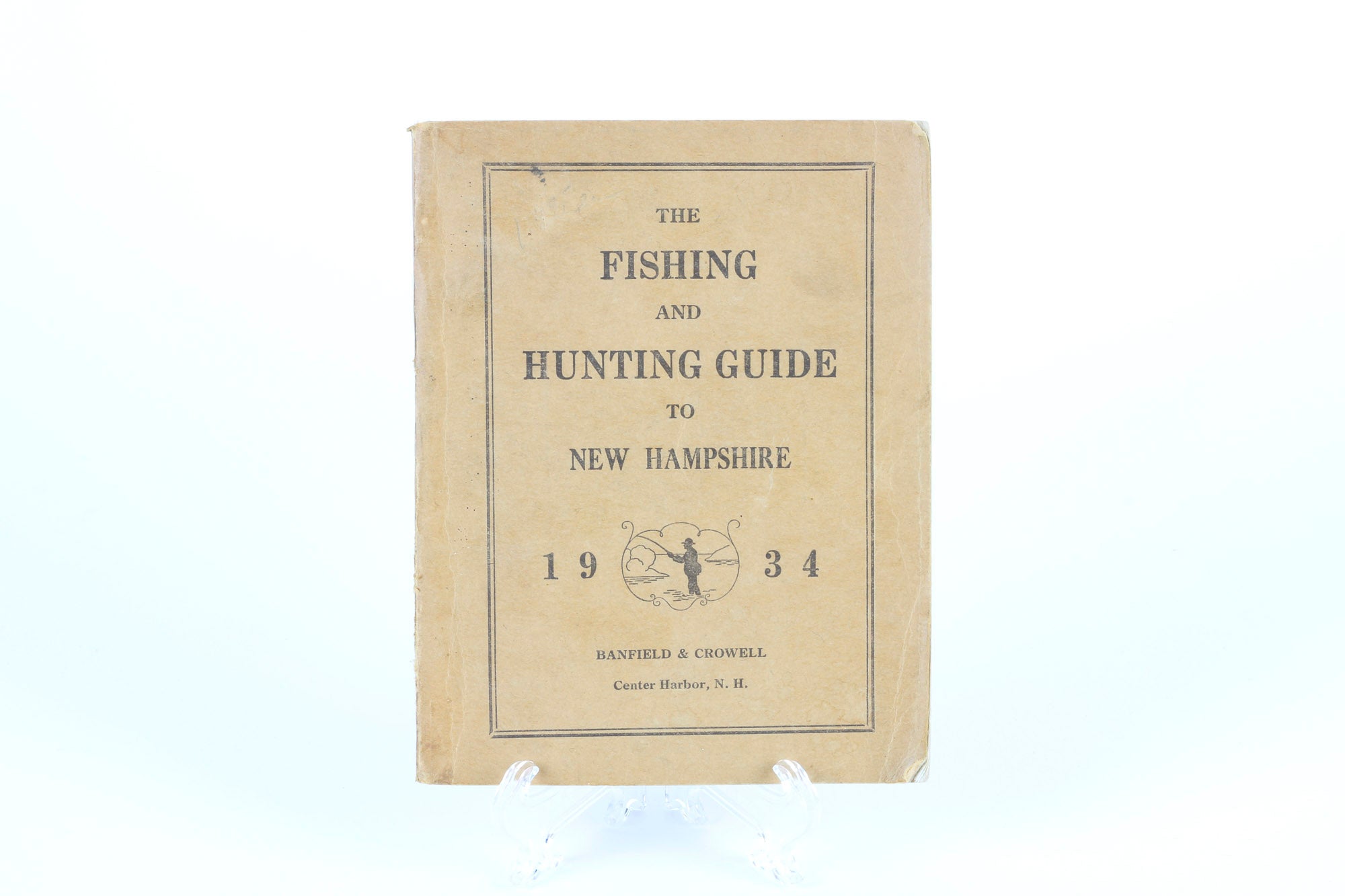 The Fishing & Hunting Guide to New Hampshire - 1934