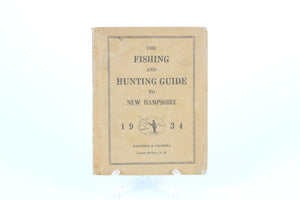 The Fishing & Hunting Guide to New Hampshire - 1934