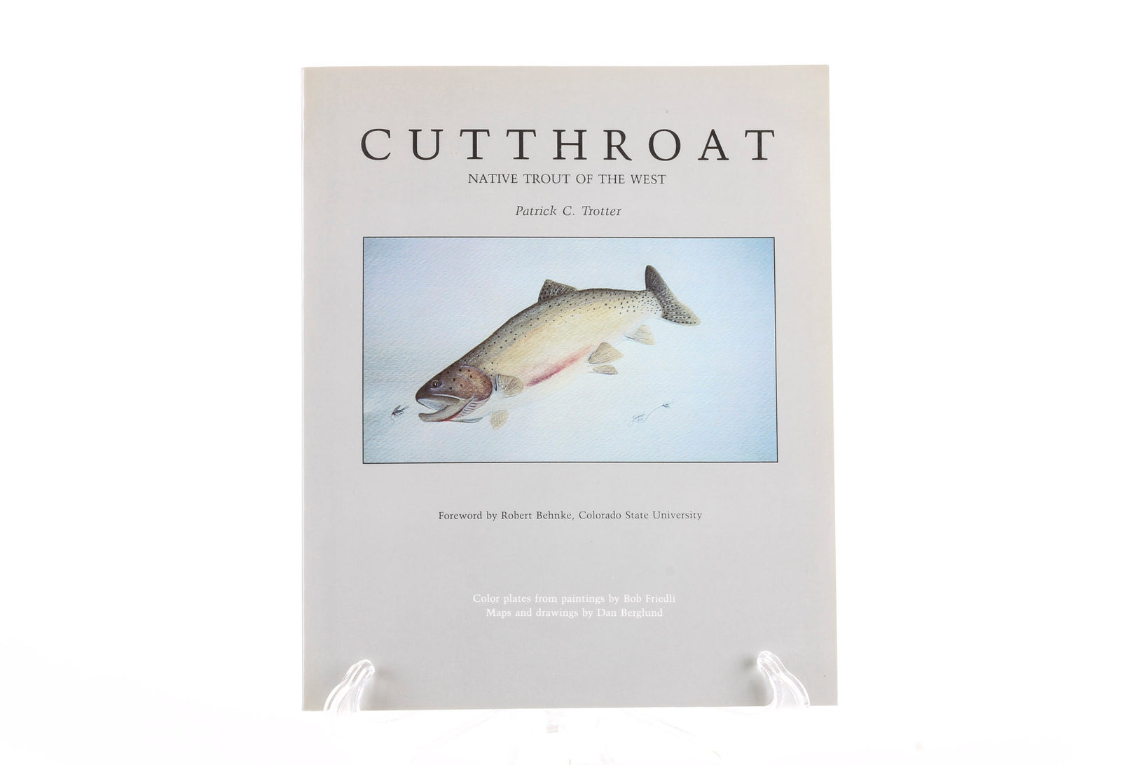 Trotter, Patrick C - Cutthroat: Native Trout of the West